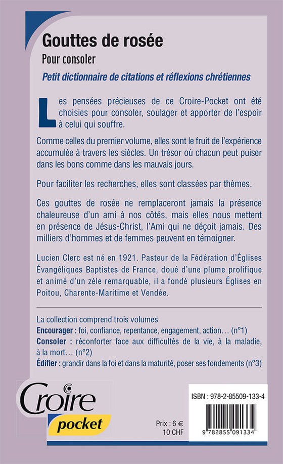 Gouttes de rosée pour consoler