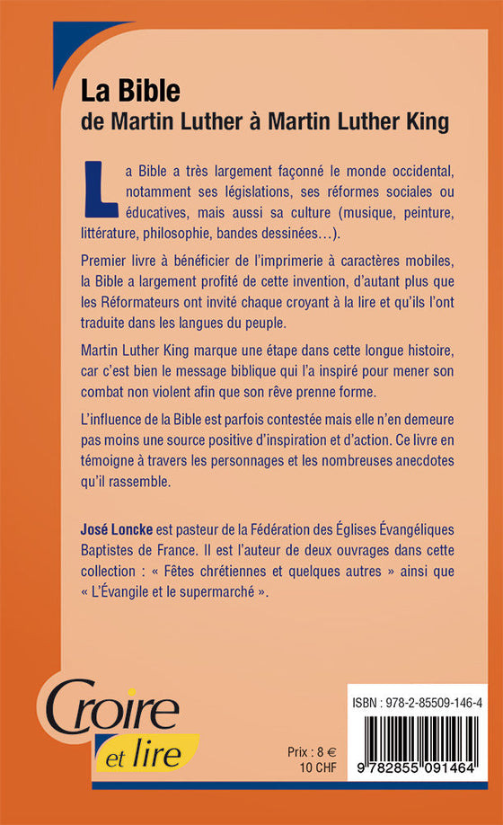 La Bible de Martin Luther à Martin Luther King