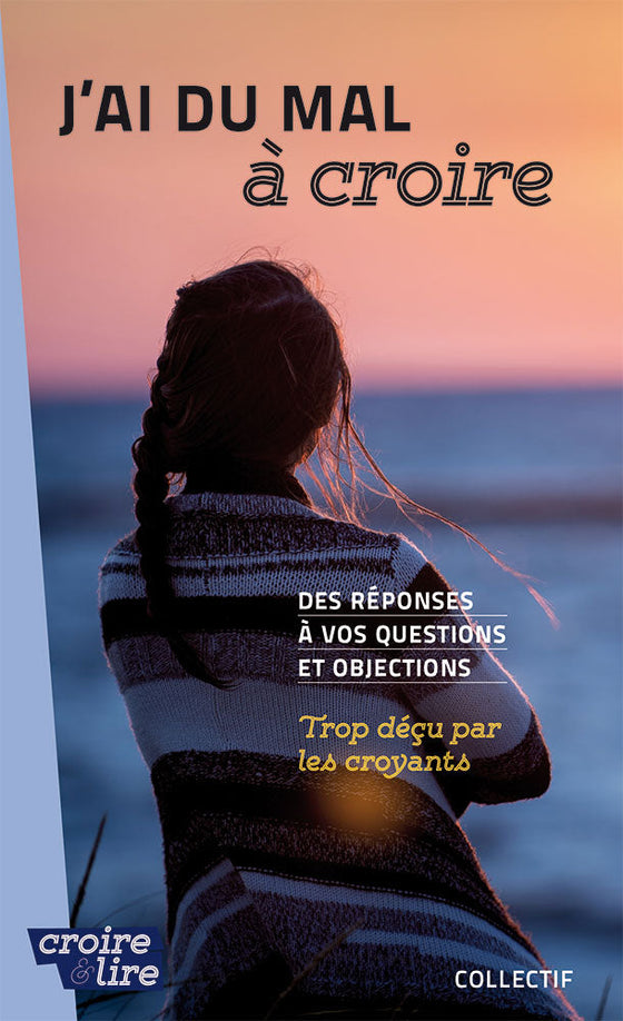 J'ai du mal à croire