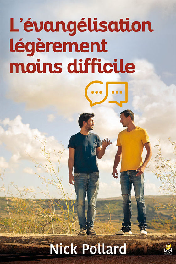 L’évangélisation légèrement moins difficile