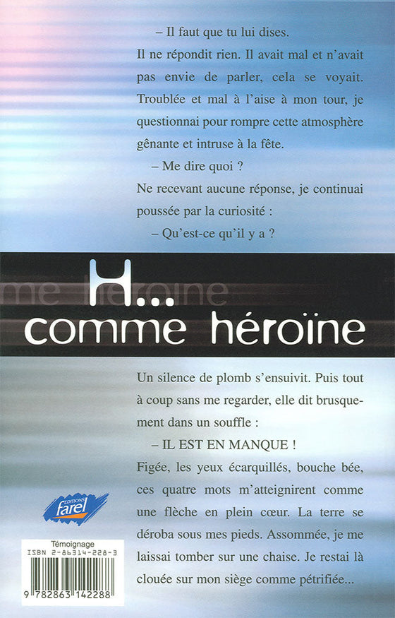 H...comme héroïne