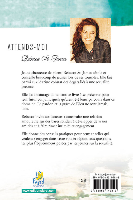 Attends–moi, Les joies de la pureté dans la relation amoureuse
