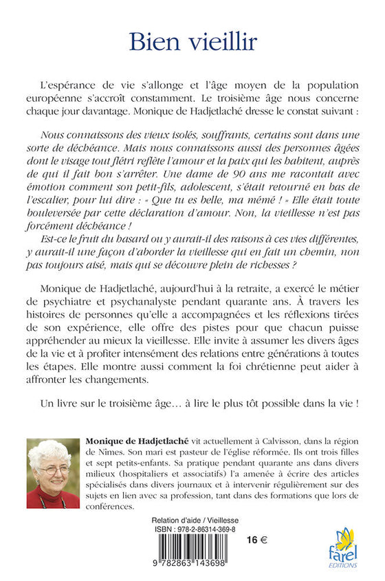 Bien vieillir, Un chemin qui se prépare