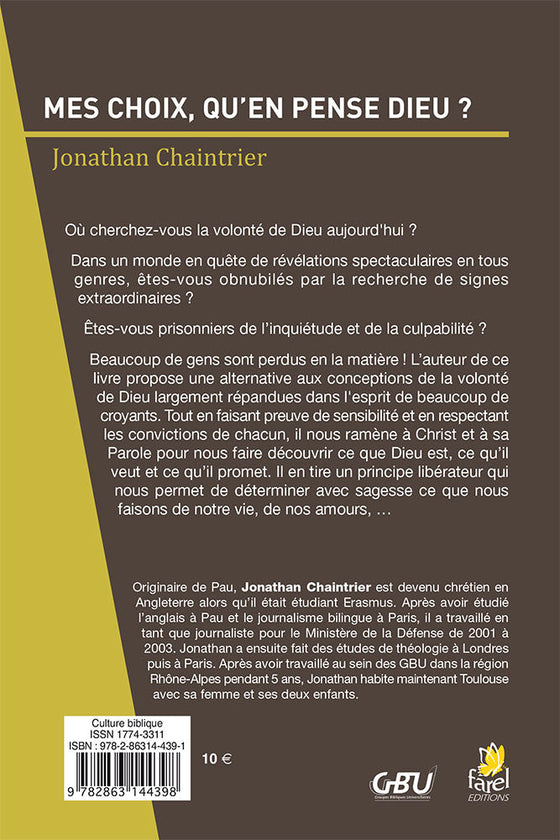 Mes choix, qu´en pense Dieu ?