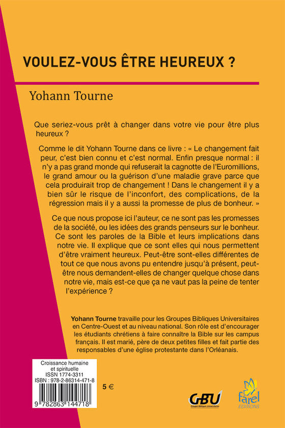 Voulez-vous être heureux  ?