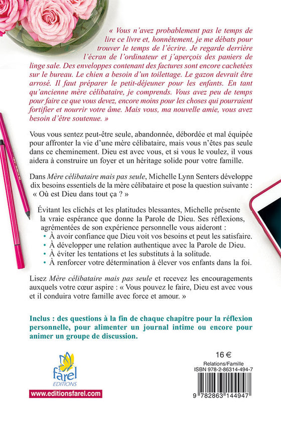 Mère célibataire, mais pas seule