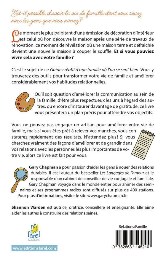 Guide créatif d'une famille où l'on se sent bien