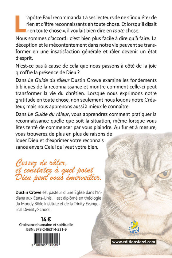 Le guide du râleur