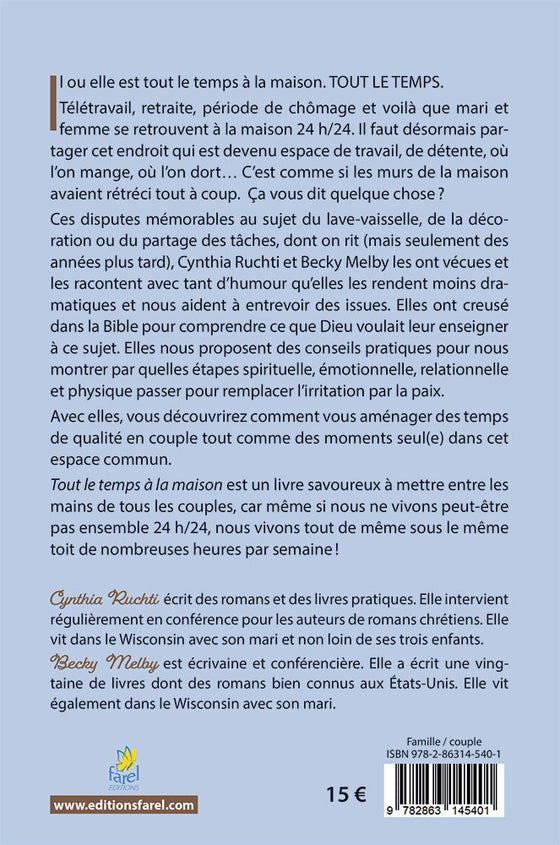 Tout le temps à la maison