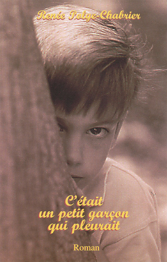 C'était un petit garçon qui pleurait