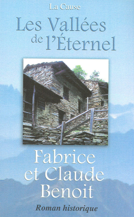 Les vallées de l'Eternel