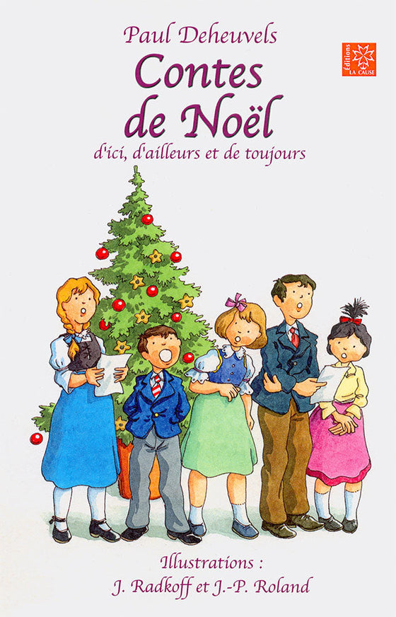 Contes de Noël d'ici, d'ailleurs et de toujours - Nouvelle version