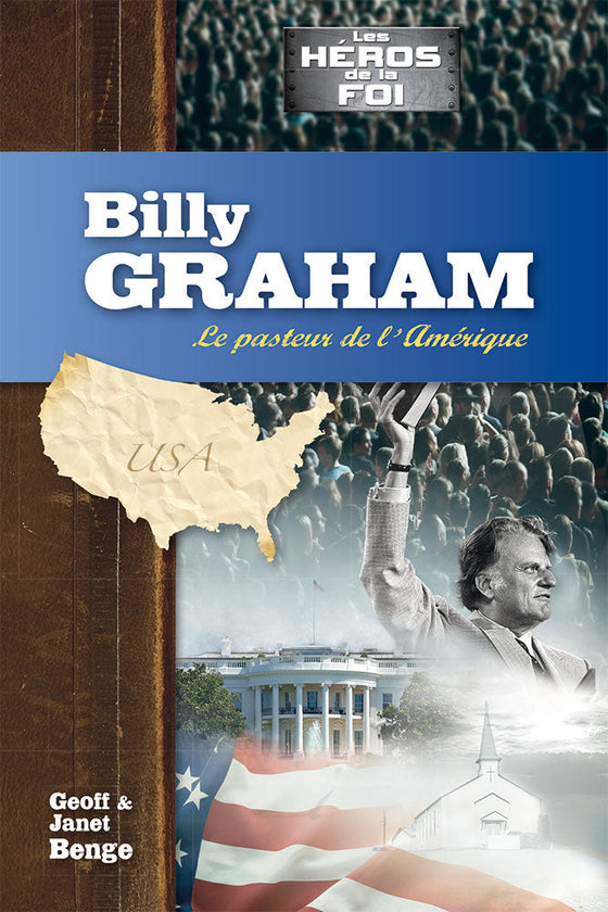 Billy Graham : Le pasteur de l´Amérique