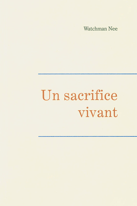 Un sacrifice vivant