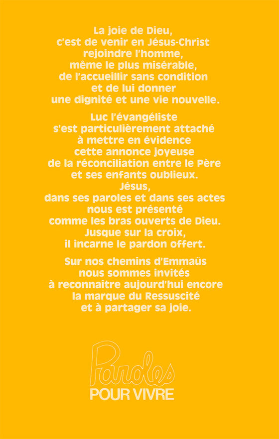 Luc - La joie de Dieu (Commentaire biblique)