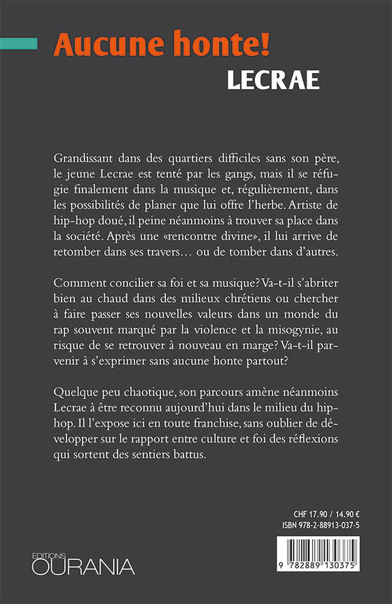 Aucune honte ! Confessions d'un rappeur