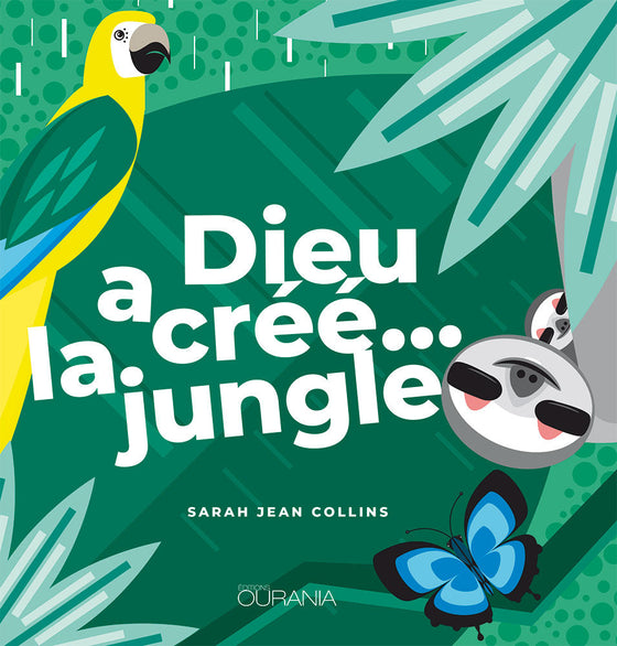 Dieu a créé… la jungle