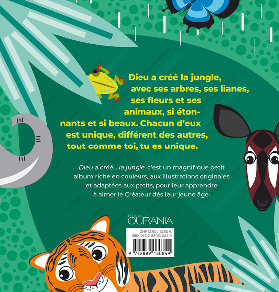 Dieu a créé… la jungle