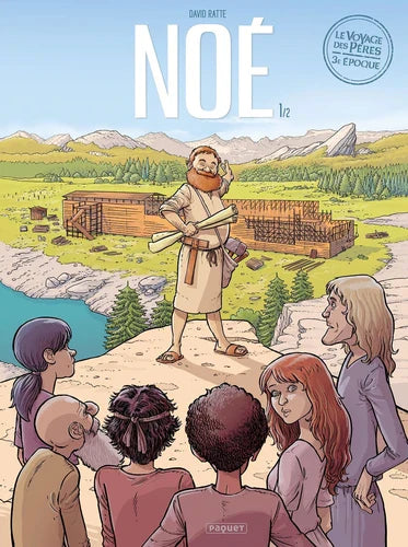 Le voyage des pères : 3ème époque - Noé T1 [BD]