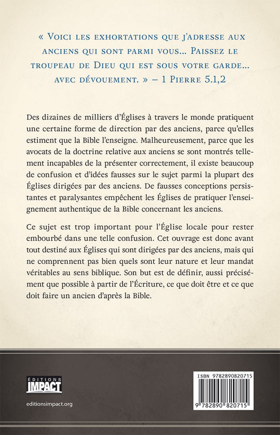 Les anciens Qu´en dit la Bible ?