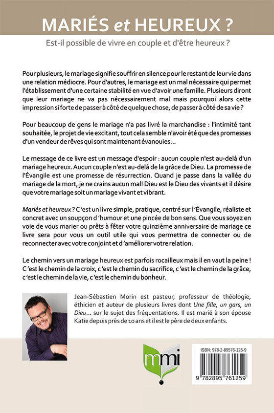 Mariés et heureux ?