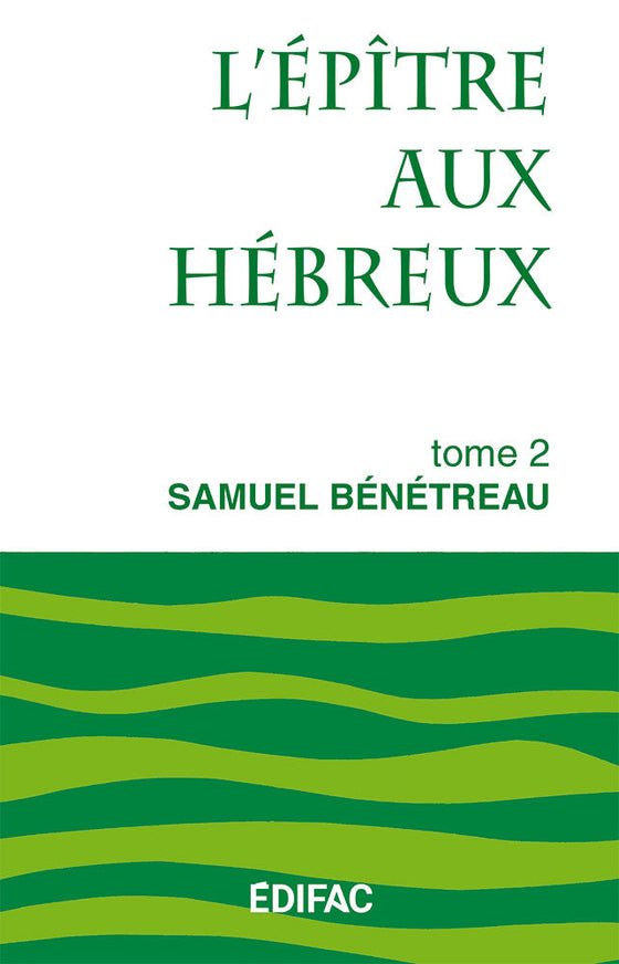 Hébreux Tome 2