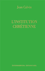 L'institution chrétienne livre 4