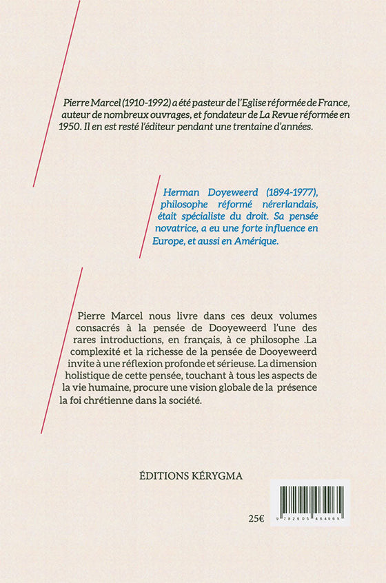 La philosophie chrétienne de Herman Dooyeweerd