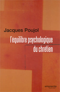 L'équilibre psychologique du chrétien