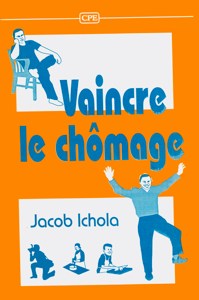 Vaincre le chômage