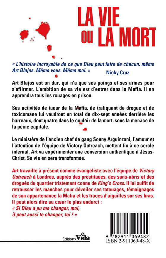 La vie ou la mort