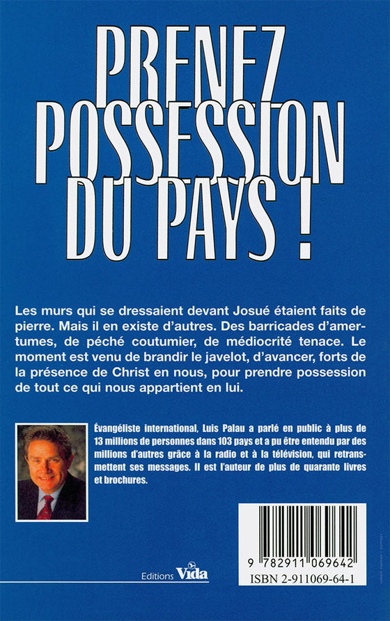 Prenez possession du pays !