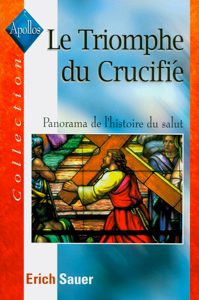 Le triomphe du crucifié