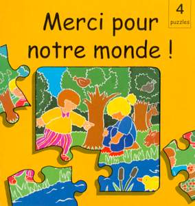 Merci pour notre monde