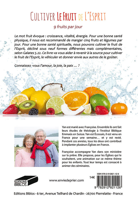 Cultiver le fruit de l'Esprit