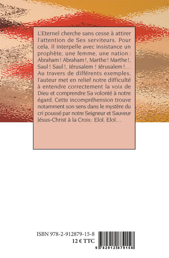 Quand Dieu attire notre attention