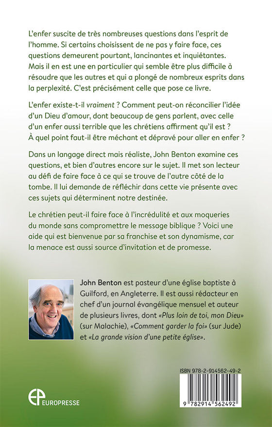 Comment un Dieu d'amour peut-il envoyer les gens en enfer ?