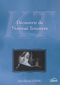 Découverte du Nouveau Testament