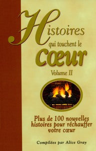 Histoires qui touchent le coeur - volume 2