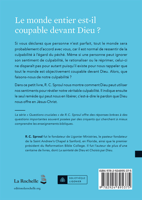 Que puis-je faire de ma culpabilité ?