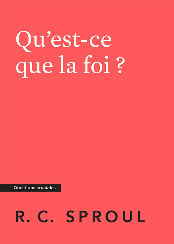 Qu'est-ce que la foi ? [La Rochelle]