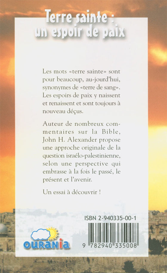 Terre sainte : un espoir de paix