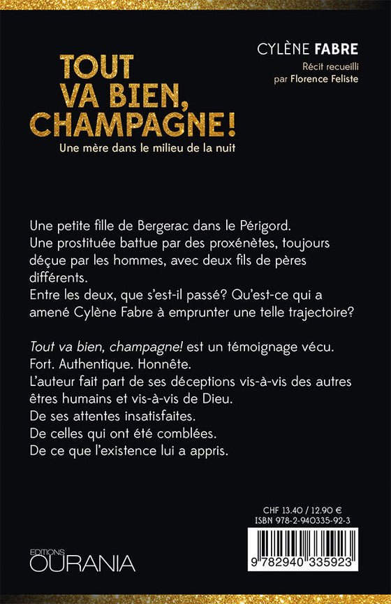 Tout va bien, champagne! Une mère dans le milieu de la nuit