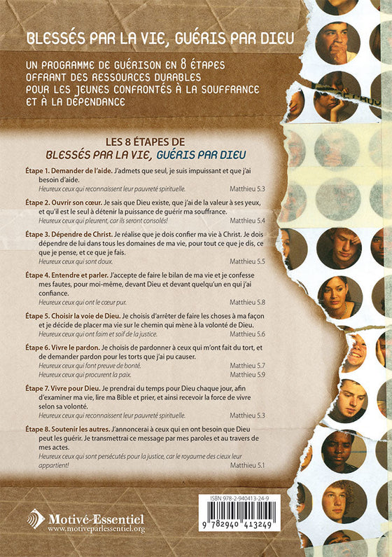 Blessés par la vie, guéris par Dieu. Guide du participant et journal personnel