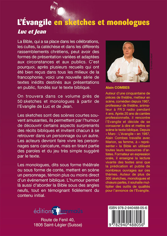 L´Évangile en sketches et monologues - Luc et Jean