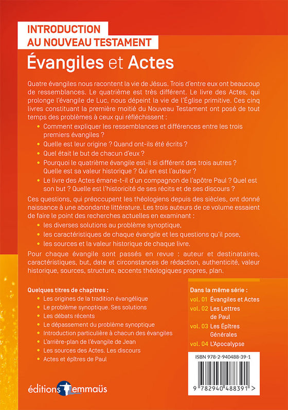 Évangiles et Actes. Introduction au Nouveau Testament. Volume 1