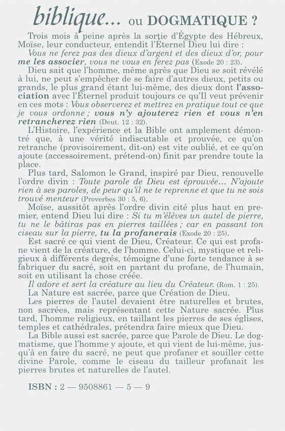 Biblique ou dogmatique ?