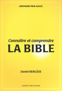 Connaître et comprendre la Bible