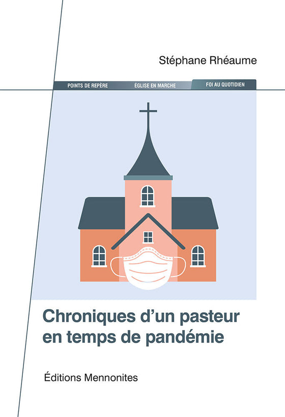 Chroniques d'un pasteur en temps de pandémie- Les dossiers de Christ Seul vol.2-2023