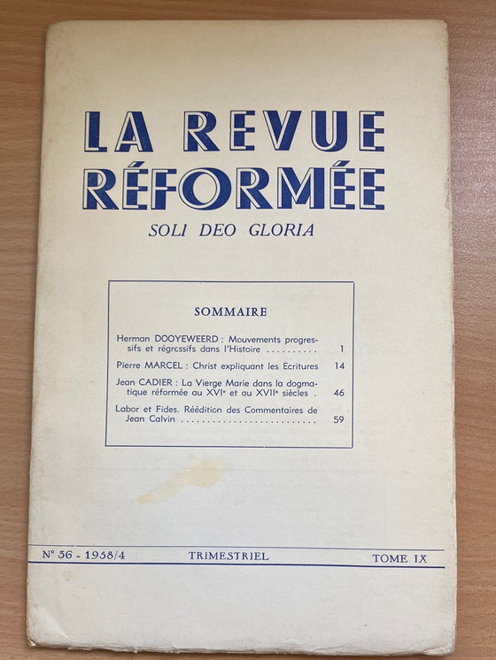 La revue réformée #36 1958/4